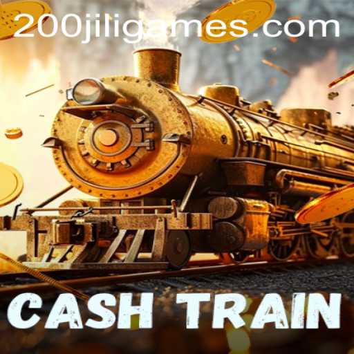 CashTrain: A Thrilling Gaming Experience with 200JILI