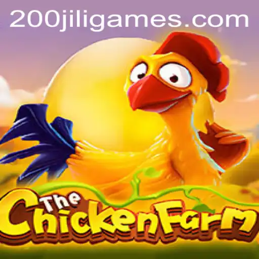Explore the Exciting World of ChickenFarm: A Unique Gaming Experience with 200JILI