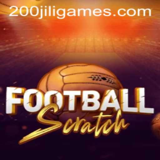 FootballScratch: The Exciting New Game with 200JILI