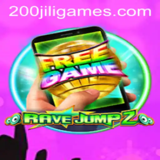 RaveJump2M: A Thrilling Adventure in the World of 200JILI